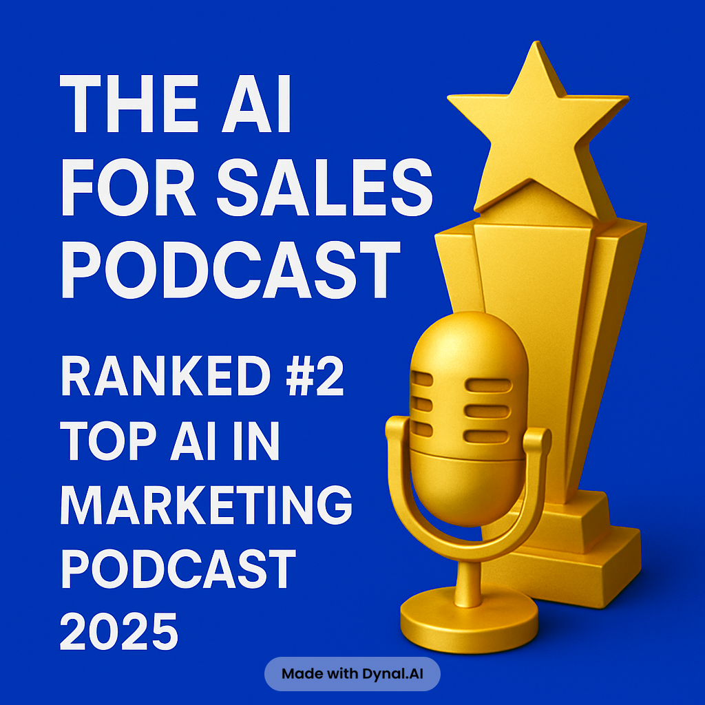 Ranked #2 Podcast for AI for Sales